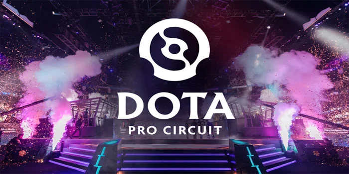 Dota Pro Circuit - Panggung Kompetisi Terbesar Bagi Para Ksatria Esports Dota 2